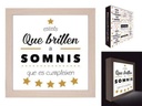 Caja de luz. Mensaje "Que Brillen a Sommis"